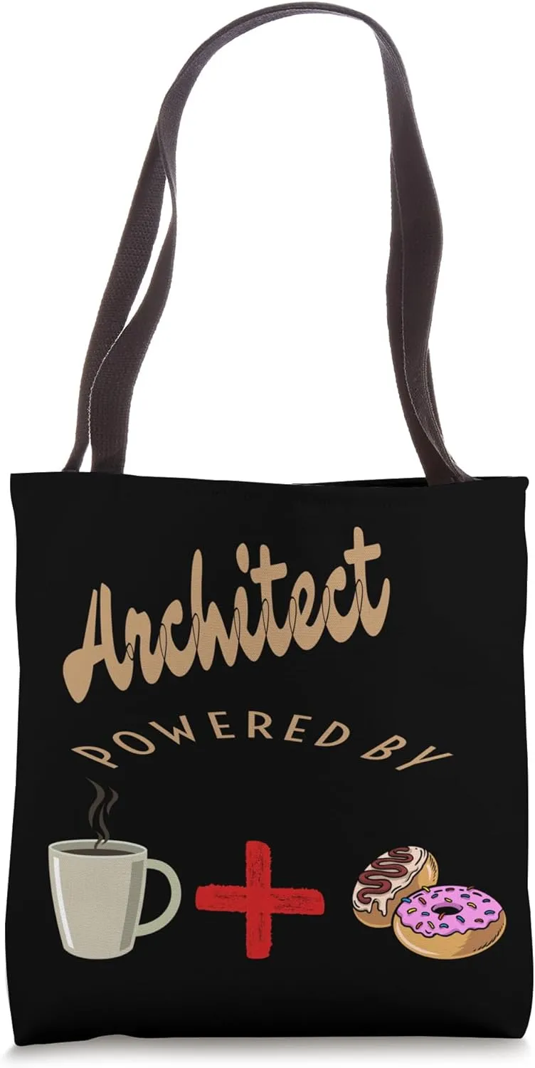 Architect Powered By Coffee Plus Donuts Tote Bag
