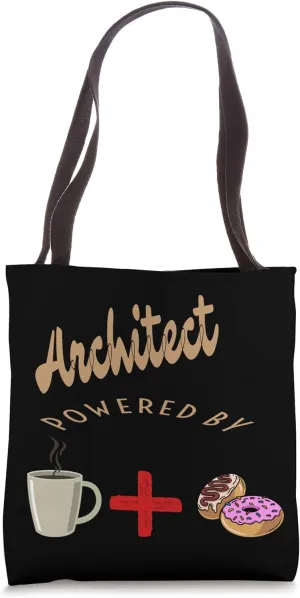 Architect Powered By Coffee Plus Donuts Tote Bag