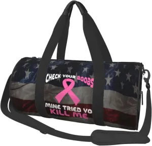 Check Your Boobs Mine Tried Yo Kill Me Duffel Bag Gym Bag Travel Sports Tote Large Foldable Beach Swim Yoga7