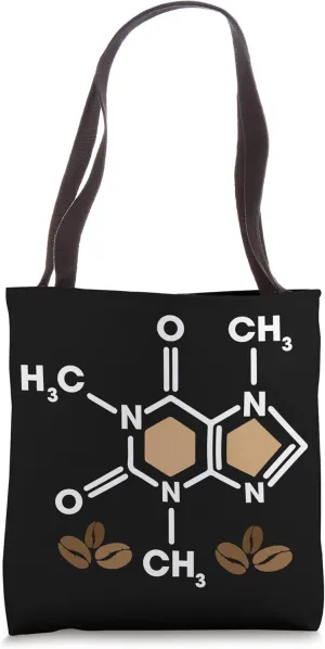 Chemistry I Coffee Chemical Structure I Caffeine Molecule Tote Bag