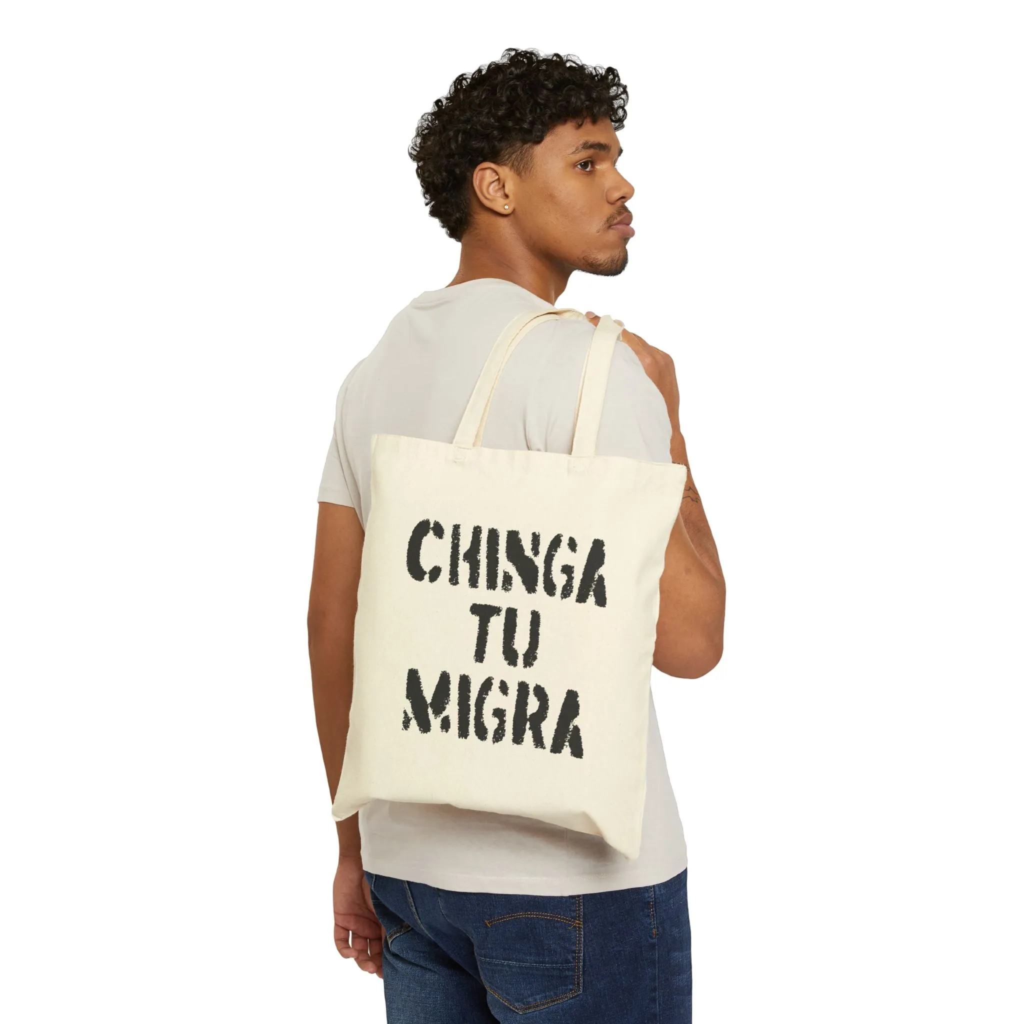 CHINGA TU MIGRA Tote by Lalo Alcaraz Canvas Tote Bag