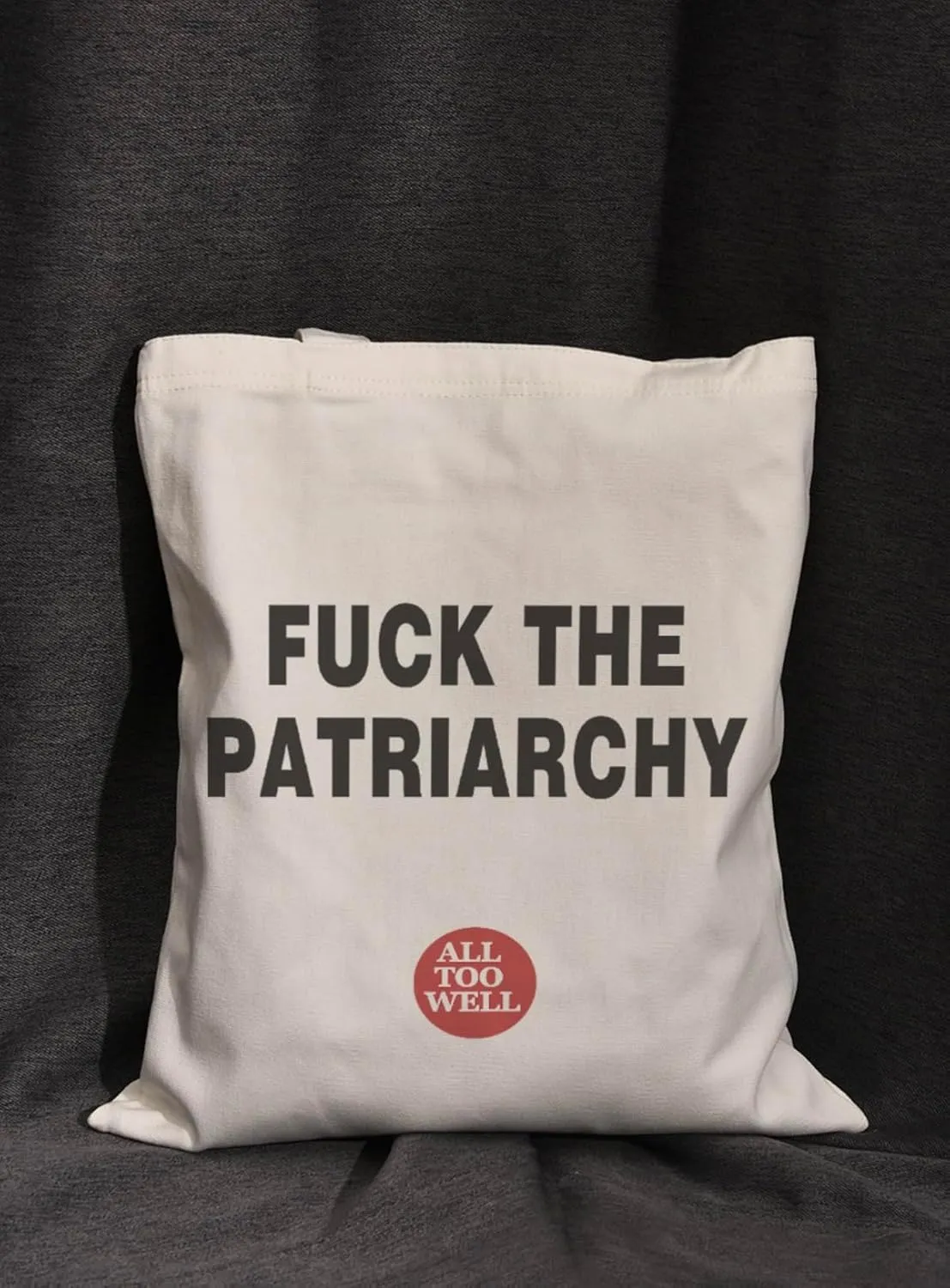 Fuck The Patriarchy Bag Feminist Tote Bag Motivational Handbag All Too Well Shoulder Bag