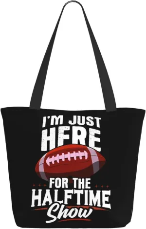 Im Just Here For The Halftime Show Football Tote Bag Lightweight Shopping Handbag Large Capacity Shoulder Bag