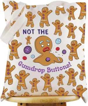 KEYCHIN Gingerbread Man Tote Bag Green Monster Muiscal Gifts Not My Gumdrop Buttons Shoulder Bag Gingerbread Man Merch