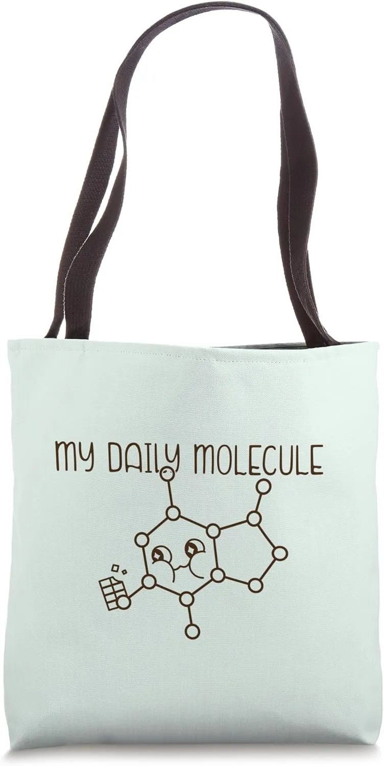 MY DAILY MOLECULE Funny Chemistry Chocolate Meme Tote Bag