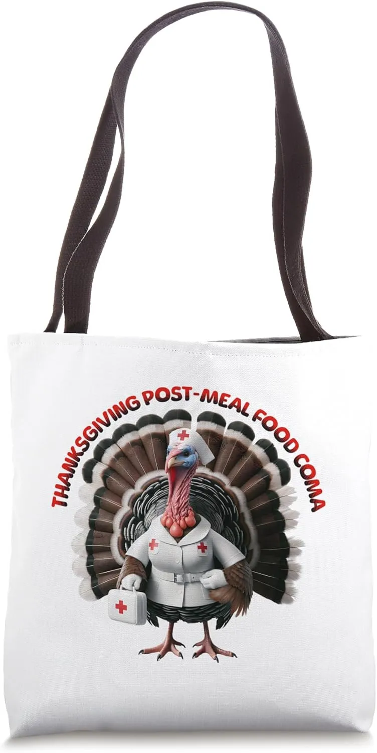 POSTMEAL COMA turkey dressed as a nurse with a medical kit Tote Bag