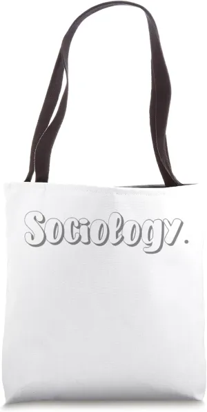 Sociology Tote Bag