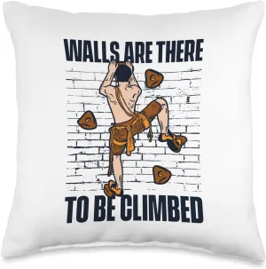 Walls Are There To Be Climbed Alpine Outdoor Speed Climbing Throw Pillow
