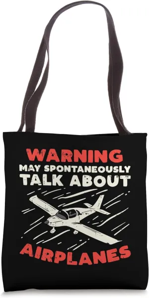 Warning Talk About Airplanes Funny Pilot Aviation Lover Gift Tote Bag
